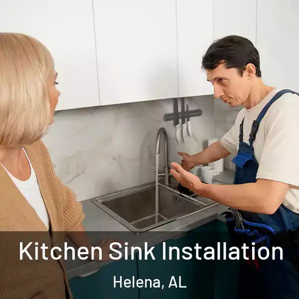  Kitchen Sink Installation Helena, AL
