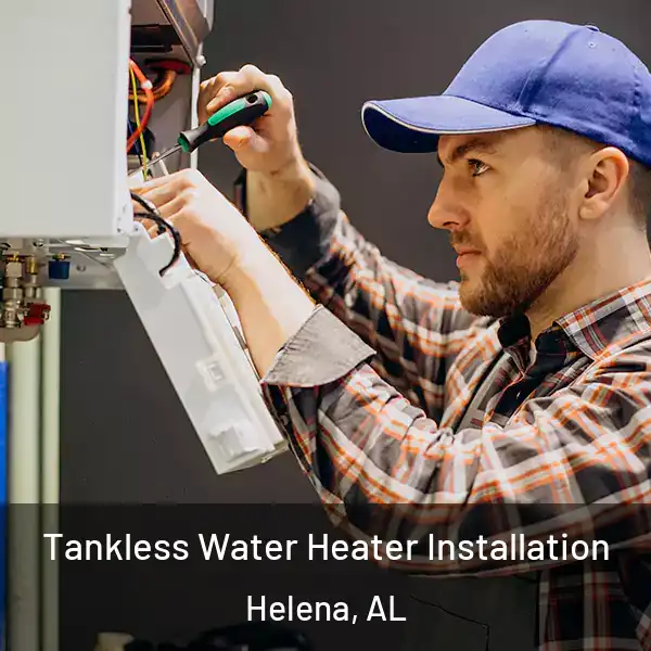  Tankless Water Heater Installation Helena, AL